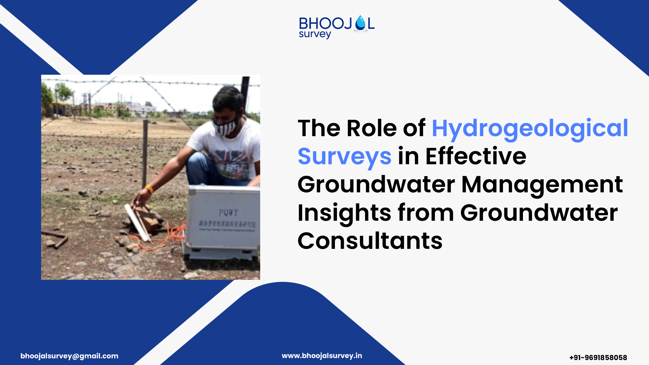 Role of Hydrogeological Surveys in Effective Groundwater Management